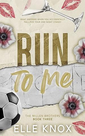 Run To Me by Elle Knox