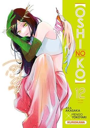 Oshi no ko - tome 12 by Aka Akasaka, Nesrine Mezouane