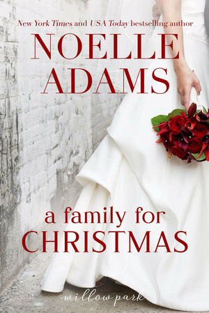 A Family for Christmas by Noelle Adams