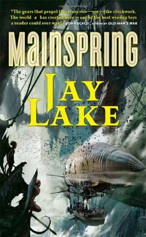 Mainspring by Jay Lake