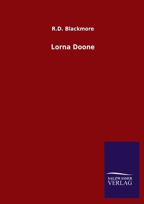 Lorna Doone by R.D. Blackmore