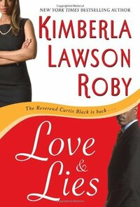 Love & Lies by Kimberla Lawson Roby