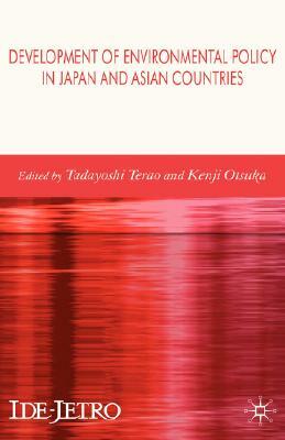 Development of Environmental Policy in Japan and Asian Countries by 