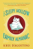 The Sleepy Hollow Family Almanac by Kris D'Agostino