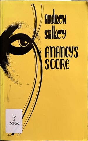 Anancy's Score by Andrew Salkey