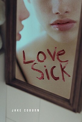 Lovesick by Jake Coburn