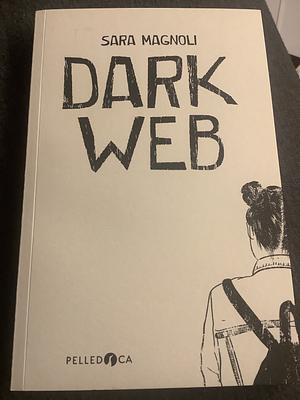 dark-web by Sara Magnoli