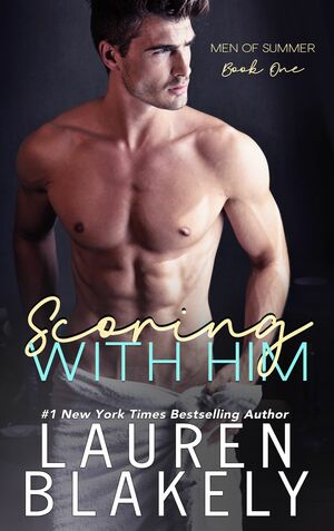 Scoring With Him by Lauren Blakely