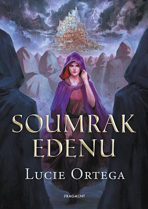 Soumrak Edenu by Lucie Ortega