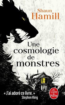 Une cosmologie de monstres by Shaun Hamill