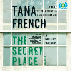 The Secret Place by Tana French