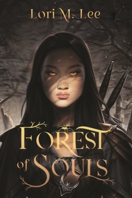 Forest of Souls by Lori M. Lee