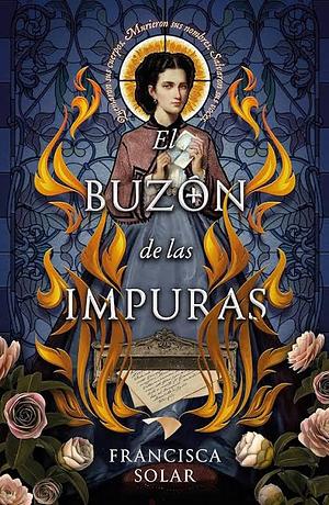 El Buzón de Las Impuras by Francisca Solar