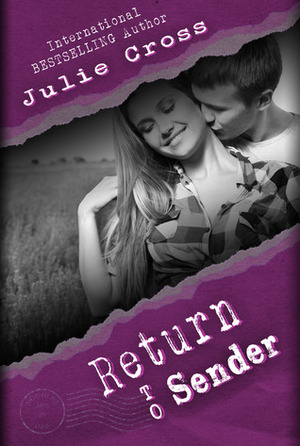 Return to Sender by Julie Cross