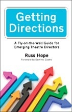 Getting Directions: A Fly-on-the-Wall Guide for Emerging Theatre Directors by Dominic Cooke, Russ Hope