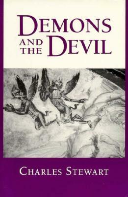 Demons and the Devil by Charles Stewart