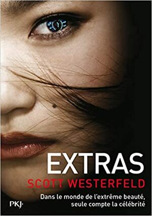 Extras by Guillaume Fournier, Scott Westerfeld