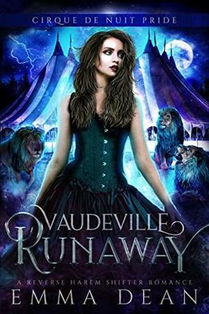 Vaudeville Runaway by Emma Dean