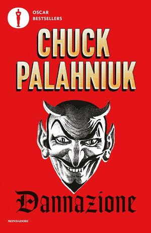 Dannazione by Chuck Palahniuk, Matteo Colombo