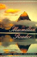 The Macmillan Reader by Judith Nadell, John Langan, Linda McMeniman