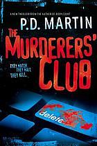 The Murderers' Club by P.D. Martin