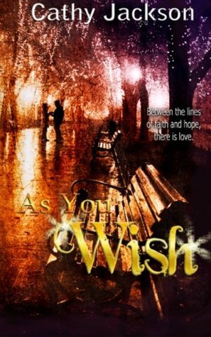 As You Wish by Cathy Jackson