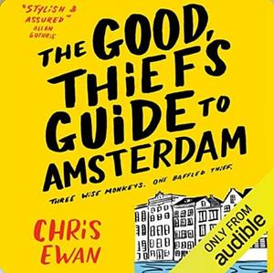 The Good Thief's Guide to Amsterdam by Chris Ewan