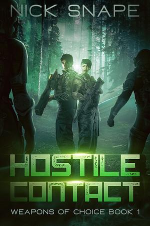 Hostile Contact by Nick Snape, Nick Snape