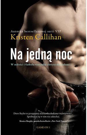 Na jedną noc by Kristen Callihan