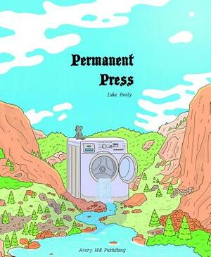 Permanent Press by Luke Healy
