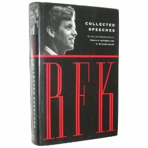 RFK: Collected Speeches by Edwin O. Guthman, C. Richard Allen