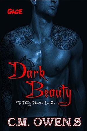 Dark Beauty by C.M. Owens