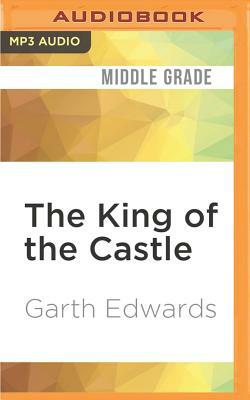 The King of the Castle by Garth Edwards