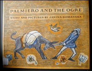 Palmiero and the Ogre by Janina Domanska