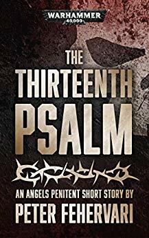 The Thirteenth Psalm by Peter Fehervari