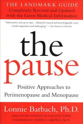 The Pause (Revised Edition): The Landmark Guide by Lonnie Barbach