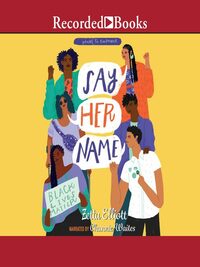 Say Her Name by Zetta Elliott