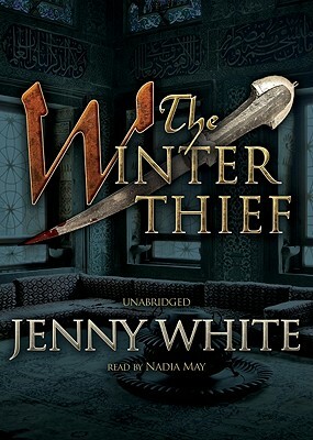 The Winter Thief: A Kamil Pasha Novel by Jenny White