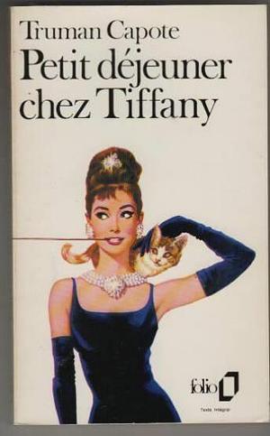 Petit déjeuner chez Tiffany by Truman Capote