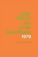 World Military and Social Expenditures: 1979 by Ruth Leger Sivard