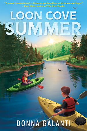 Loon Cove Summer by Donna Galanti