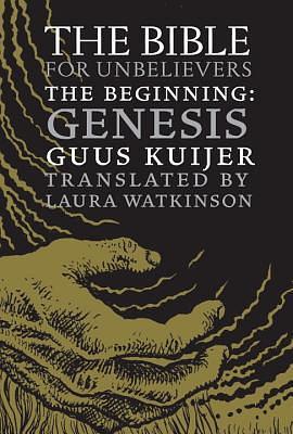 The Beginning: Genesis by Guus Kuijer, Laura Watkinson