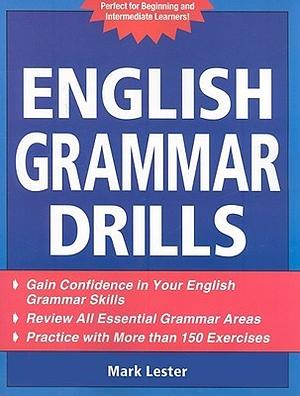 English Grammar Drills by Mark Lester
