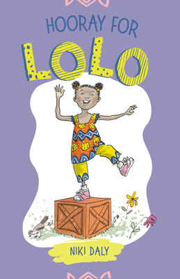 Hooray for Lolo by Niki Daly
