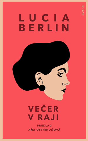 Večer v raji by Lucia Berlin