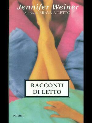 Racconti di letto by Jennifer Weiner