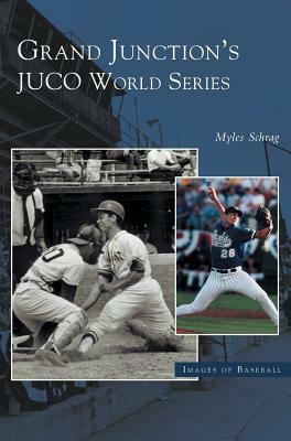 Grand Junction's Juco World Series by Myles Schrag