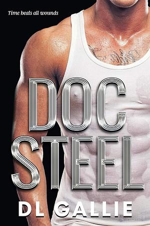 Doc Steel by DL Gallie