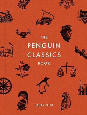 The Penguin Classics Book by Henry Eliot