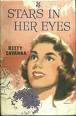 Stars In Her Eyes by Betty Cavanna